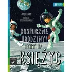 Harper Collins Książeczka Kosmiczne urodziny! Lecimy na Księżyc. Akademia mądrego dziecka. Chcę wiedzieć