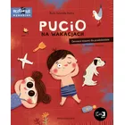 Nasza księgarnia Książeczka Pucio na wakacjach. Ćwiczenia wymowy dla przedszkolaków.